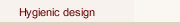 Hygienic design