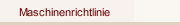 Maschinenrichtlinie